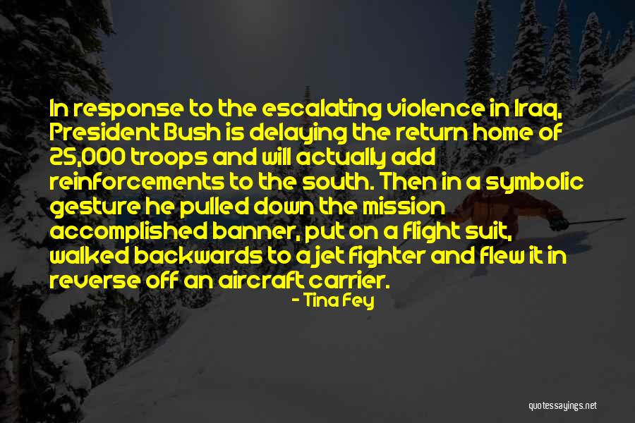 Troops In Iraq Quotes By Tina Fey Troops In Iraq Quotes By Tina Fey