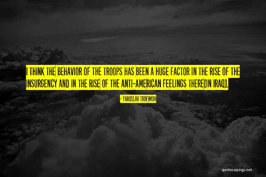 Troops In Iraq Quotes By Yaroslav Trofimov Troops In Iraq Quotes By Yaroslav Trofimov