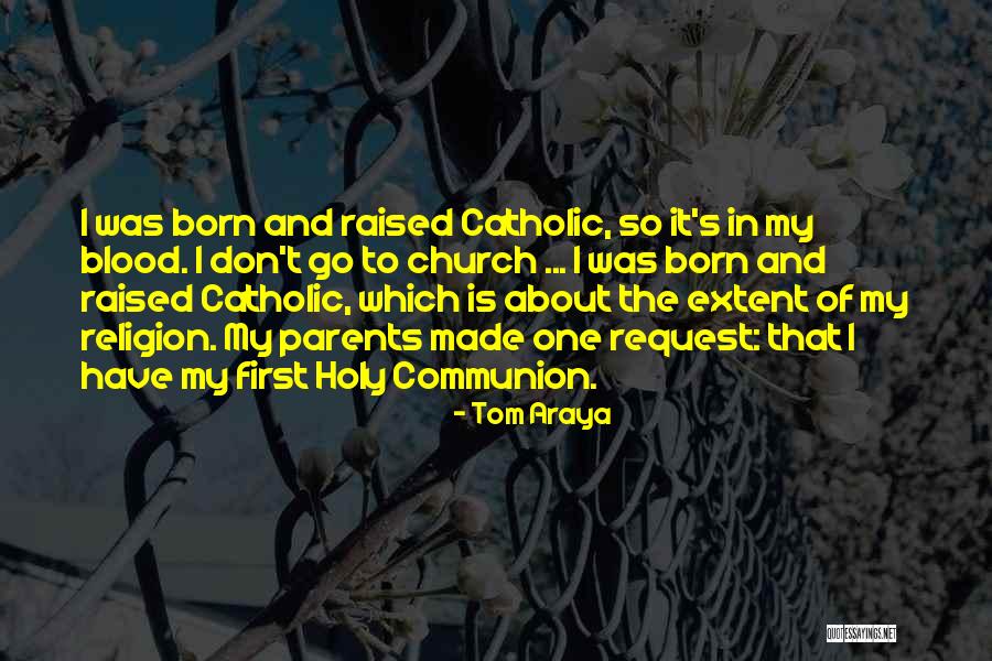 Troopship Darby Quotes By Tom Araya Troopship Darby Quotes By Tom Araya