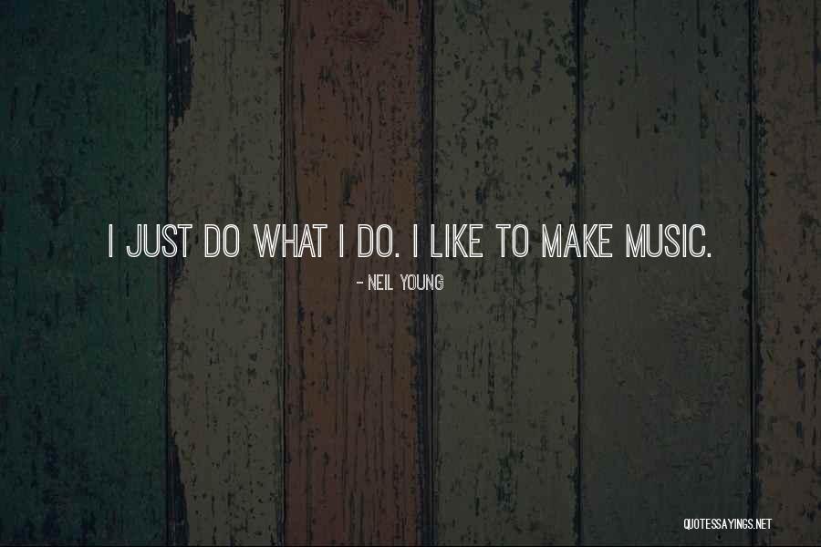 Troostwijk Belgie Quotes By Neil Young Troostwijk Belgie Quotes By Neil Young