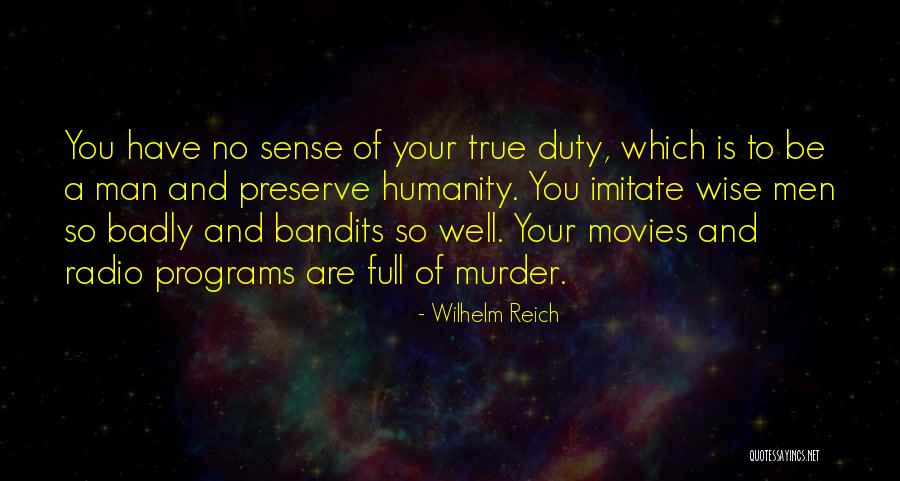 Trop Quotes By Wilhelm Reich Trop Quotes By Wilhelm Reich