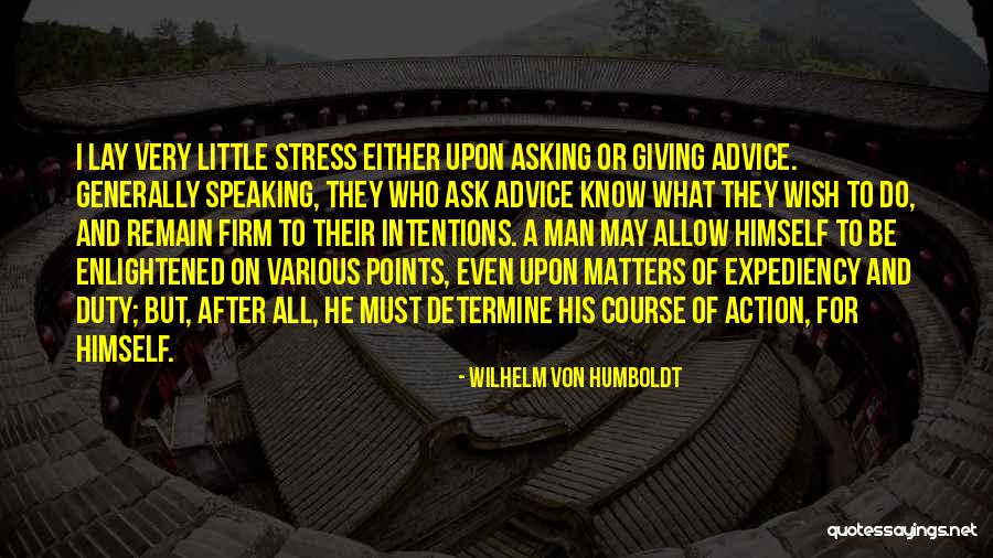 Tropea Onions Quotes By Wilhelm Von Humboldt
