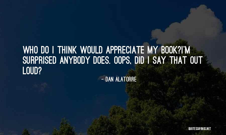 Tropeano Quotes By Dan Alatorre Tropeano Quotes By Dan Alatorre