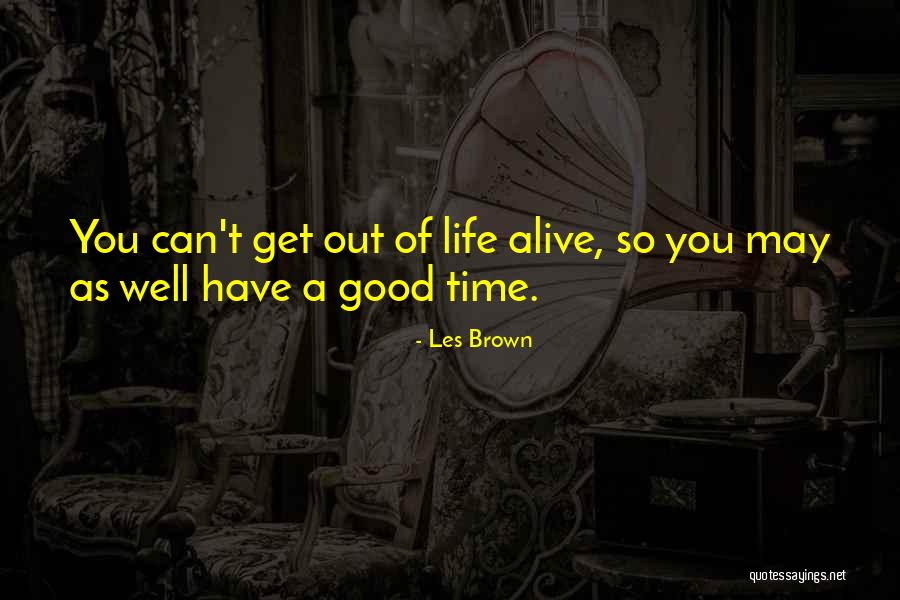 Tropecei Quotes By Les Brown Tropecei Quotes By Les Brown