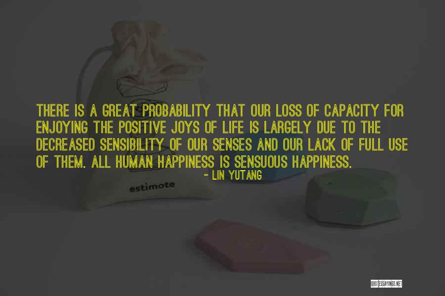 Tropezar En Quotes By Lin Yutang Tropezar En Quotes By Lin Yutang