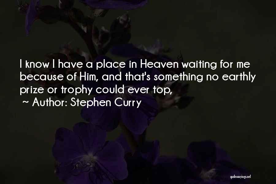 Trophy Quotes By Stephen Curry