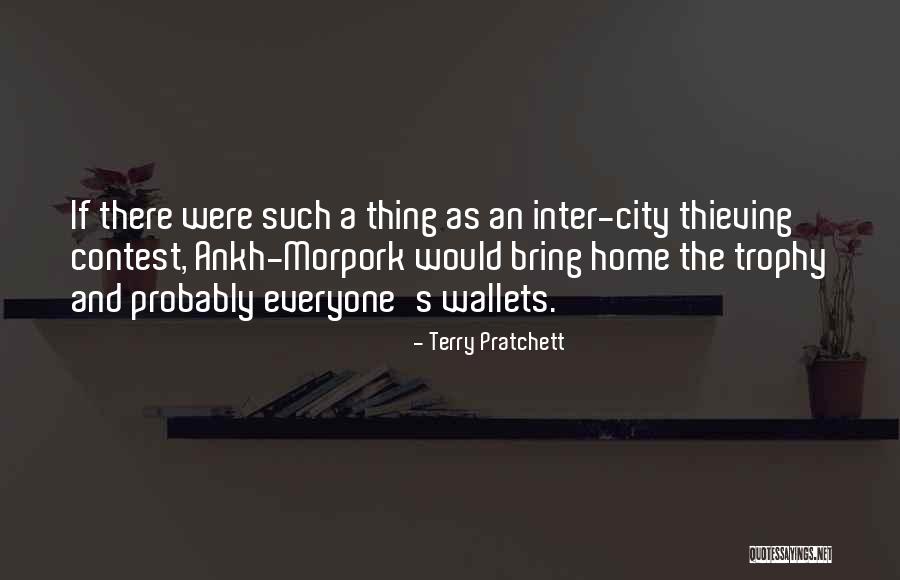 Trophy Quotes By Terry Pratchett