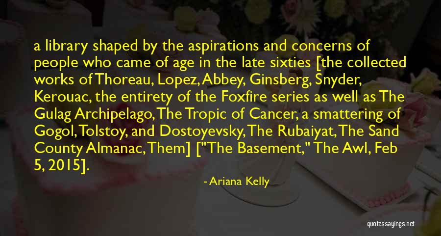 Tropic Of Cancer Quotes By Ariana Kelly Tropic Of Cancer Quotes By Ariana Kelly