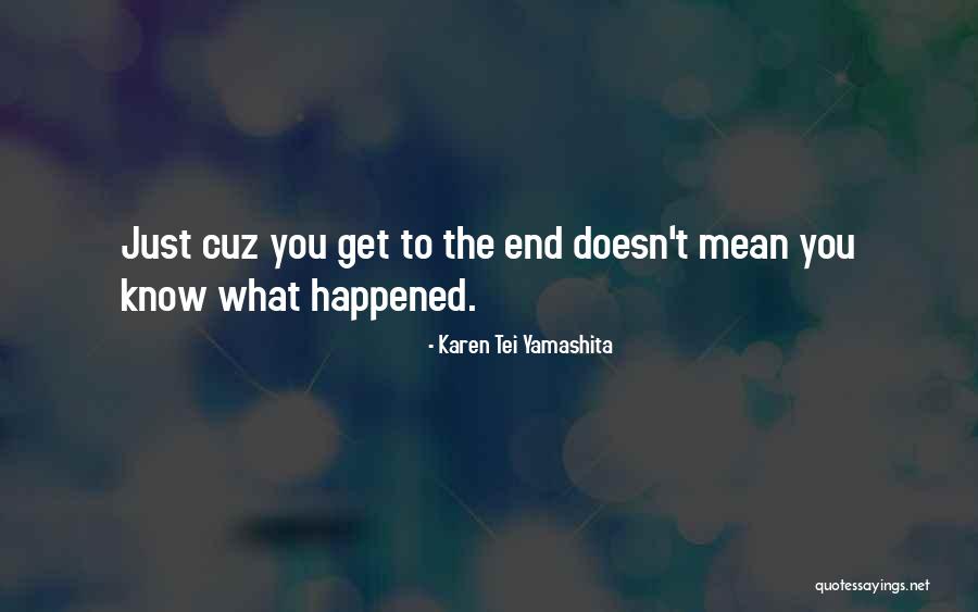 Tropic Of Orange Quotes By Karen Tei Yamashita Tropic Of Orange Quotes By Karen Tei Yamashita