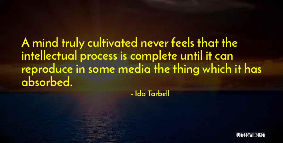Tropic Skincare Quotes By Ida Tarbell Tropic Skincare Quotes By Ida Tarbell
