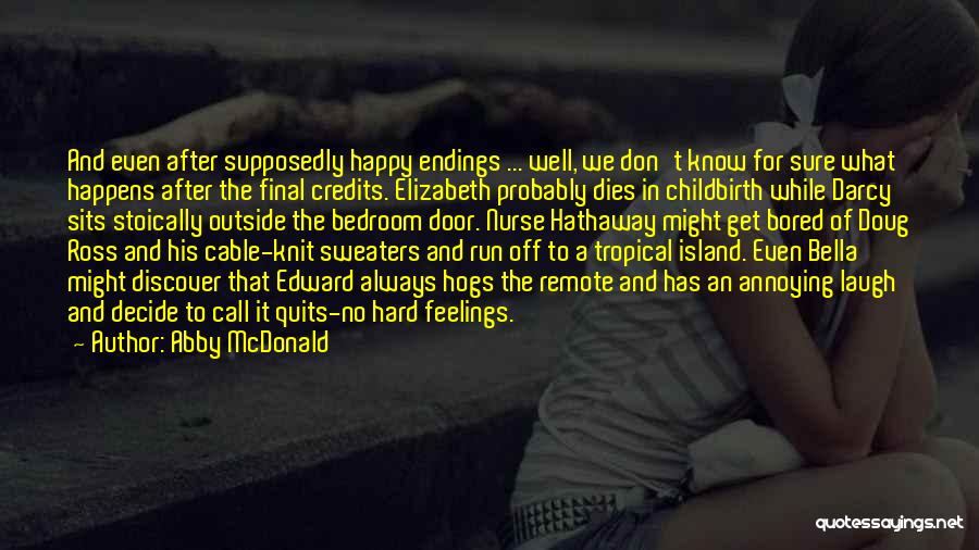 Tropical Island Quotes By Abby McDonald