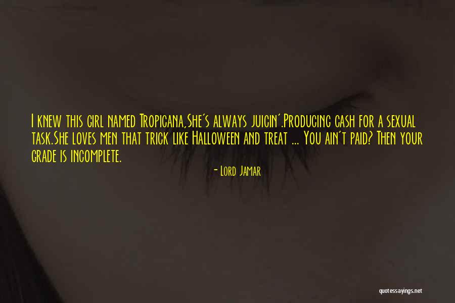 Tropicana Quotes By Lord Jamar Tropicana Quotes By Lord Jamar
