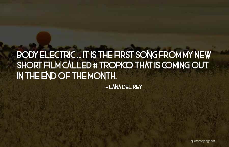 Tropico Quotes By Lana Del Rey Tropico Quotes By Lana Del Rey