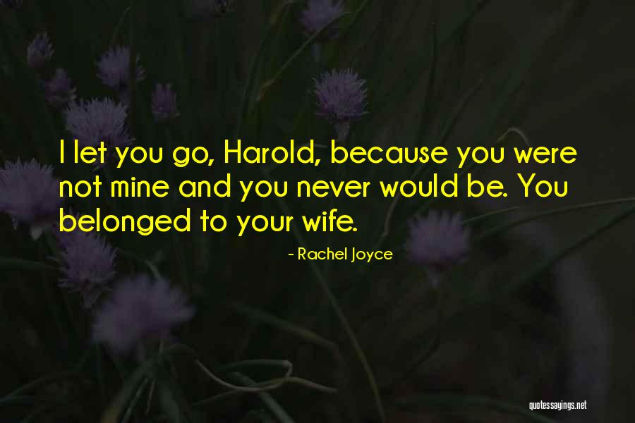 Tropiezos English Quotes By Rachel Joyce