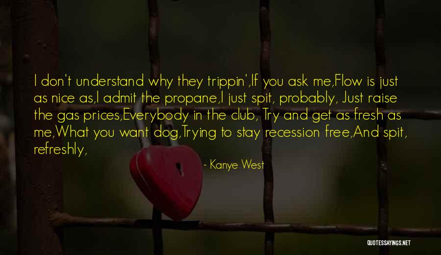 Tropiezos Quotes By Kanye West Tropiezos Quotes By Kanye West