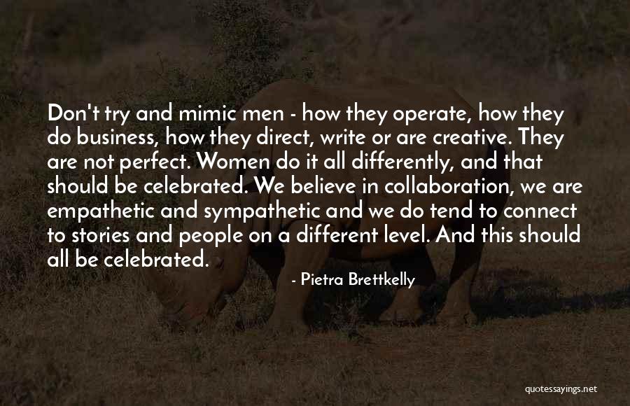 Tropiezos Quotes By Pietra Brettkelly Tropiezos Quotes By Pietra Brettkelly