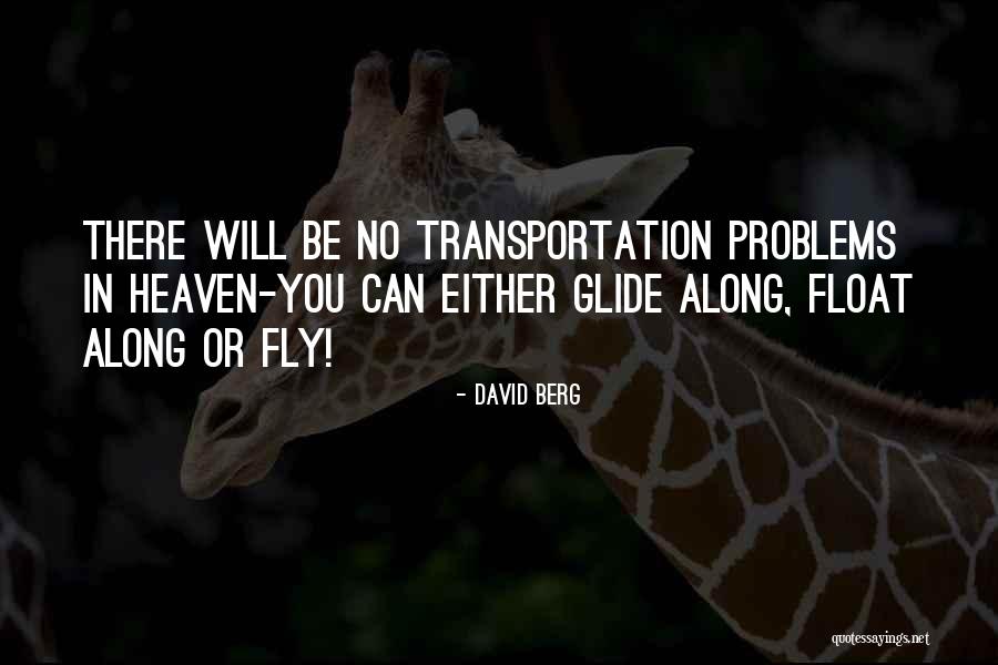 Tropisms Video Quotes By David Berg Tropisms Video Quotes By David Berg