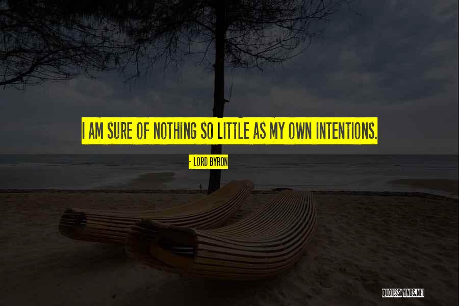 Tropisms Video Quotes By Lord Byron Tropisms Video Quotes By Lord Byron
