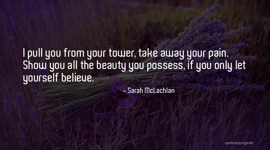 Troppo Napoletano Quotes By Sarah McLachlan Troppo Napoletano Quotes By Sarah McLachlan