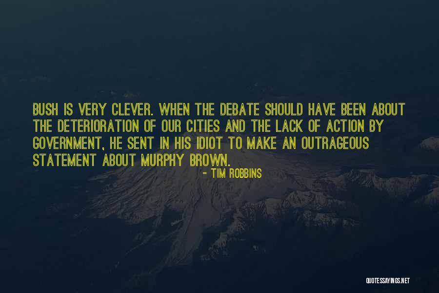 Trosclair Print Quotes By Tim Robbins Trosclair Print Quotes By Tim Robbins