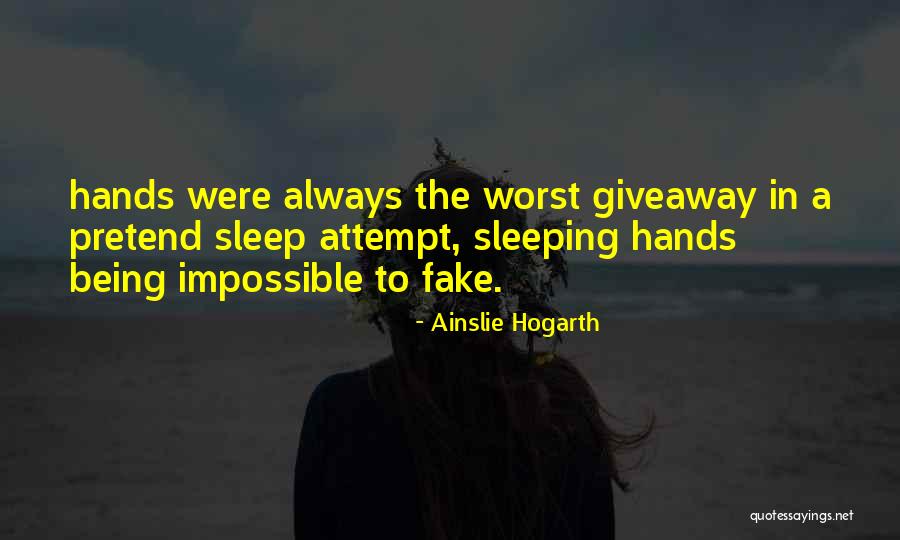 Troskintos Quotes By Ainslie Hogarth Troskintos Quotes By Ainslie Hogarth