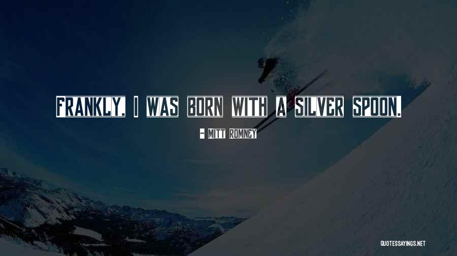 Trostel Quotes By Mitt Romney