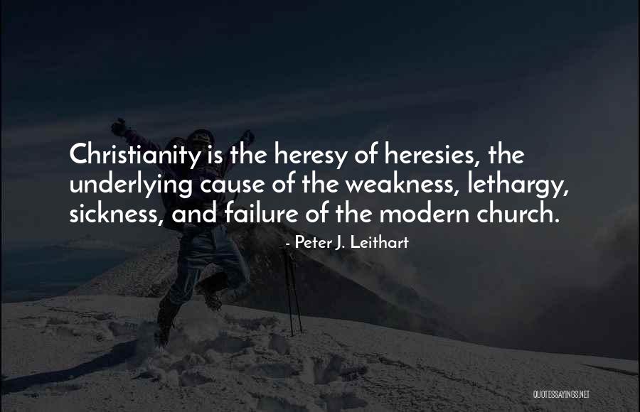 Trostel Quotes By Peter J. Leithart