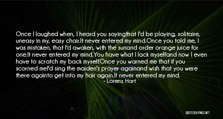 Trotamundo Quotes By Lorenz Hart Trotamundo Quotes By Lorenz Hart