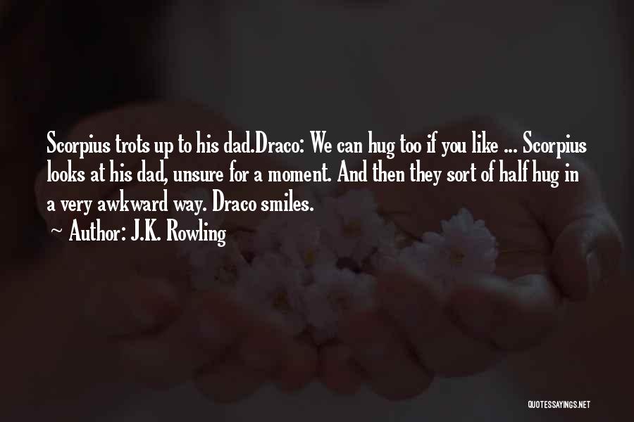 Trots Quotes By J.K. Rowling