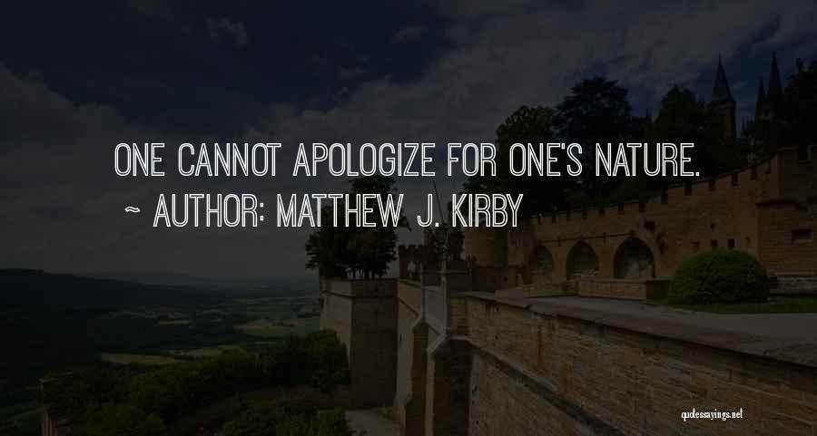 Trots Quotes By Matthew J. Kirby