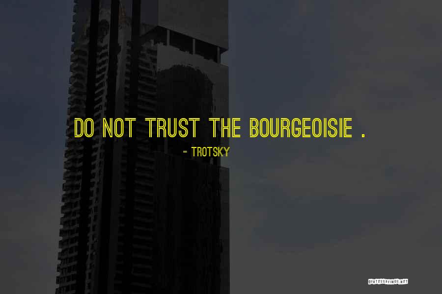 Trotsky Quotes 2215172 Trotsky Quotes 2215172
