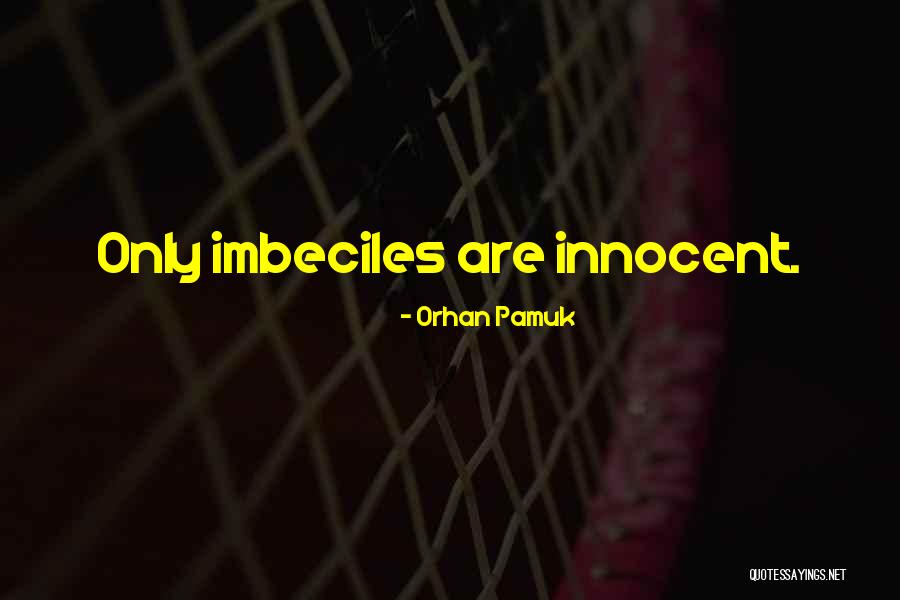 Trottel Records Quotes By Orhan Pamuk Trottel Records Quotes By Orhan Pamuk