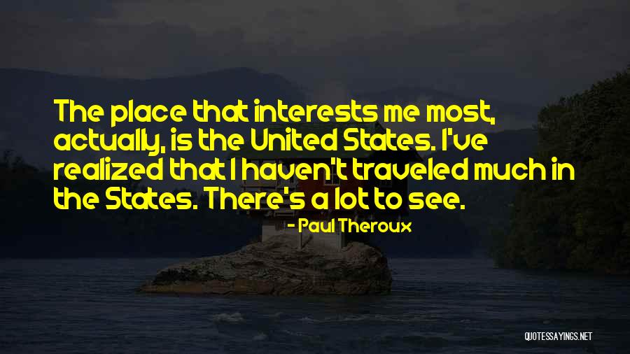 Trotting Association Quotes By Paul Theroux Trotting Association Quotes By Paul Theroux