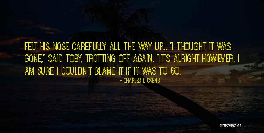 Trotting Quotes By Charles Dickens Trotting Quotes By Charles Dickens