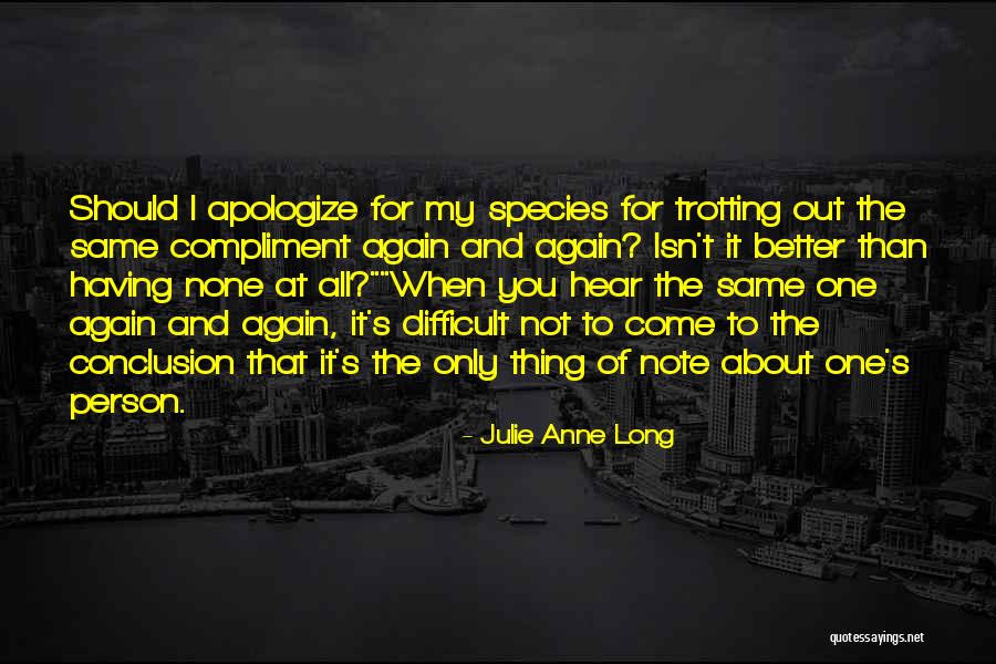 Trotting Quotes By Julie Anne Long