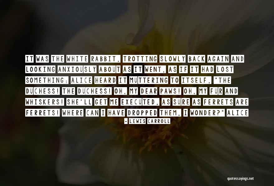 Trotting Quotes By Lewis Carroll Trotting Quotes By Lewis Carroll