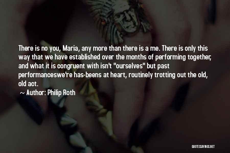 Trotting Quotes By Philip Roth