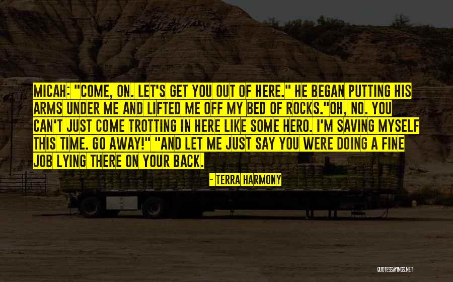 Trotting Quotes By Terra Harmony Trotting Quotes By Terra Harmony