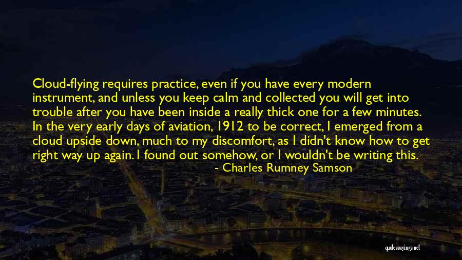 Trouble In My Way Quotes By Charles Rumney Samson Trouble In My Way Quotes By Charles Rumney Samson