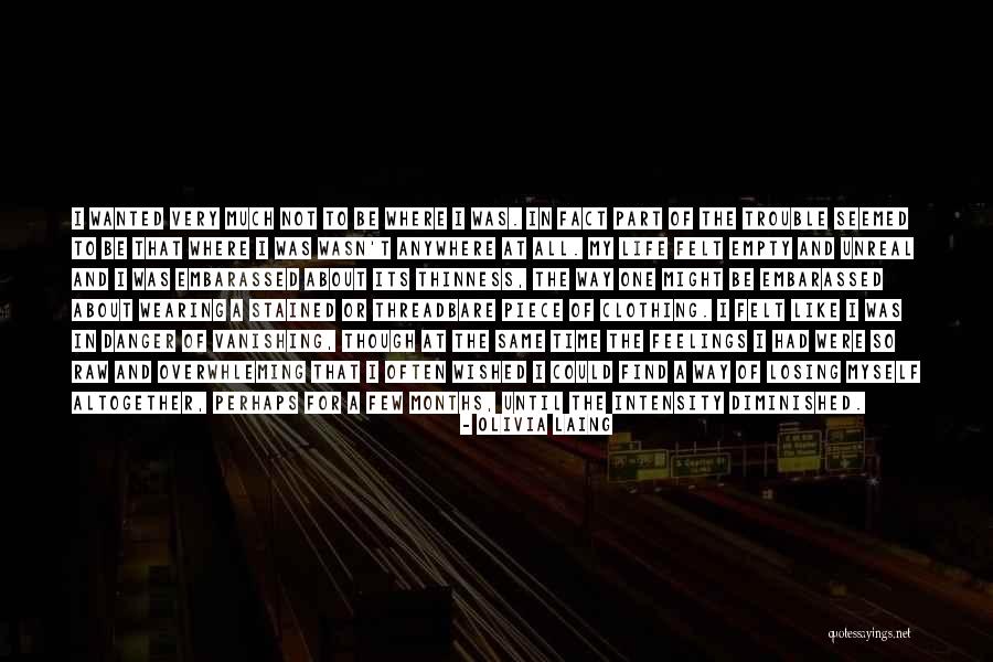 Trouble In My Way Quotes By Olivia Laing Trouble In My Way Quotes By Olivia Laing