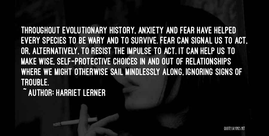 Trouble In Relationships Quotes By Harriet Lerner