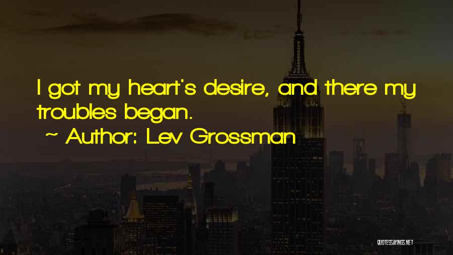 Trouble In Relationships Quotes By Lev Grossman