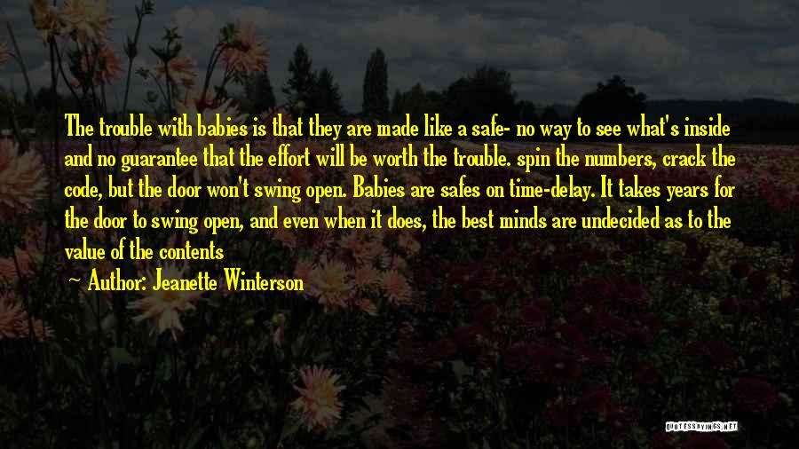 Trouble Quotes By Jeanette Winterson