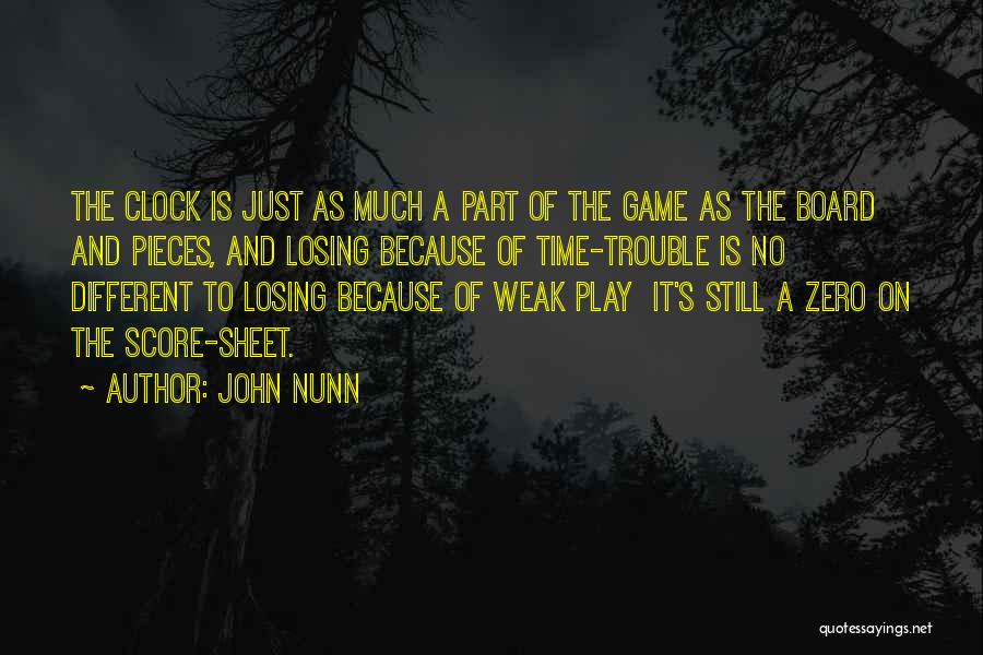 Trouble Quotes By John Nunn