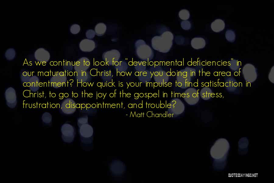 Trouble Times Quotes By Matt Chandler Trouble Times Quotes By Matt Chandler