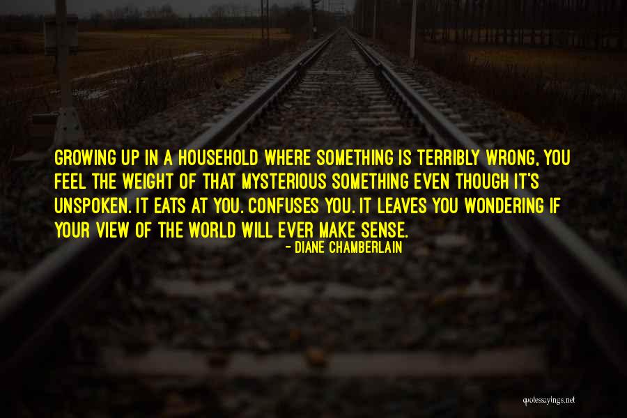 Troubled Backgrounds Quotes By Diane Chamberlain Troubled Backgrounds Quotes By Diane Chamberlain