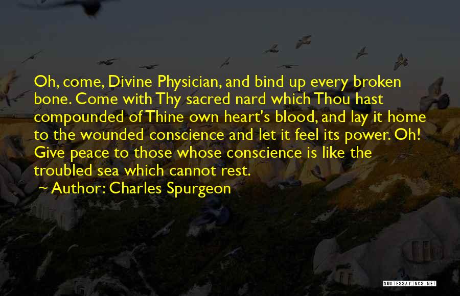 Troubled Heart Quotes By Charles Spurgeon