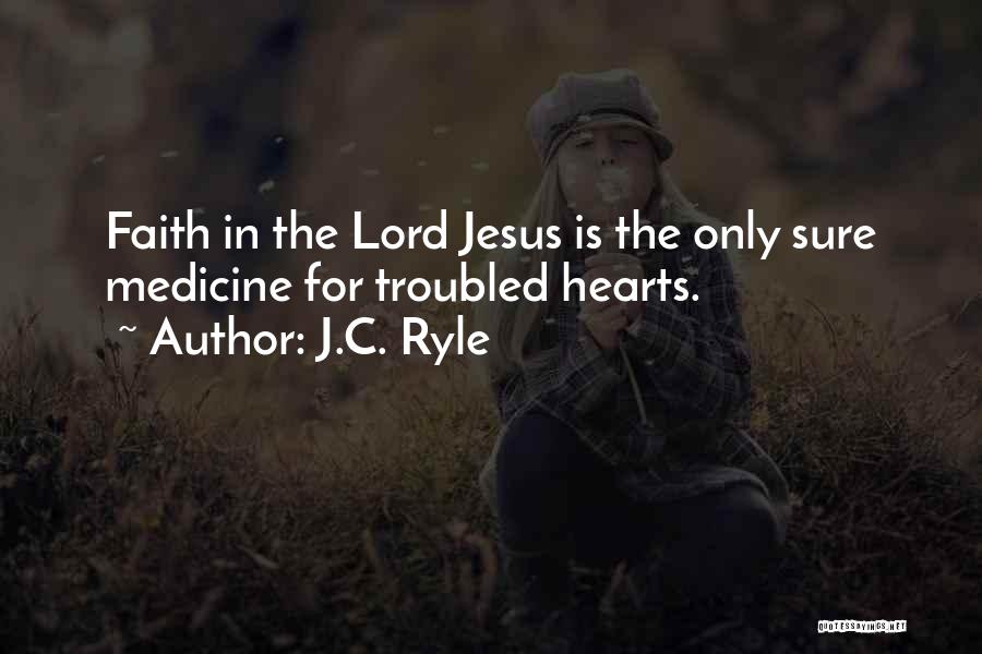 Troubled Heart Quotes By J.C. Ryle