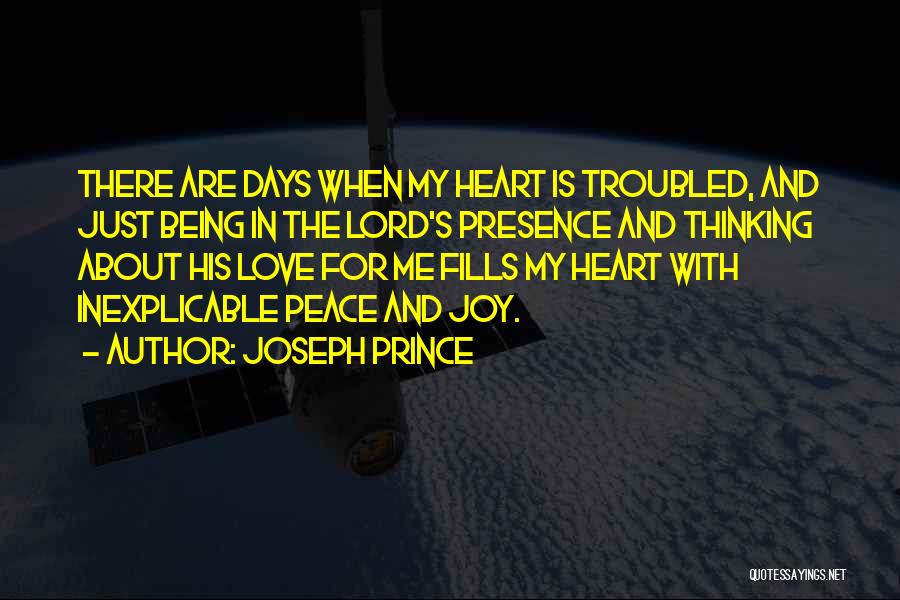 Troubled Heart Quotes By Joseph Prince