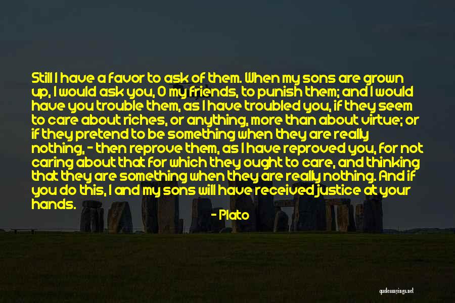 Troubled Sons Quotes By Plato